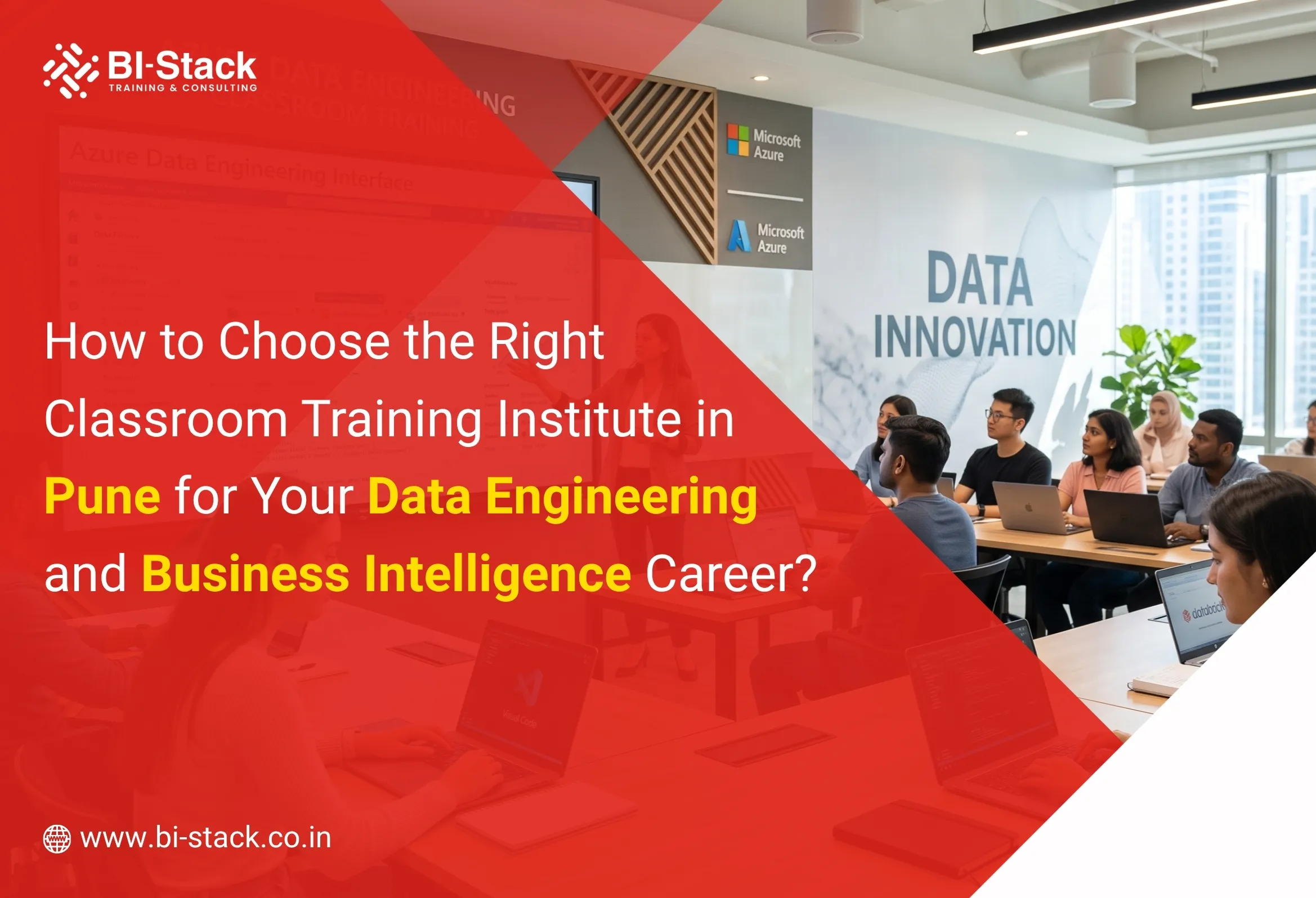 How to Choose the Right Classroom Training Institute in Pune for Your Data Engineering and Business Intelligence Career